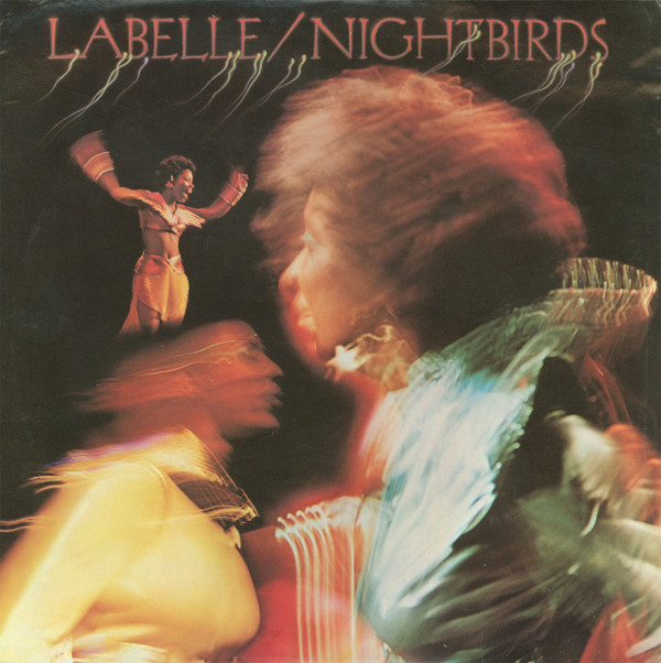 Labelle: Nightbirds (1974)